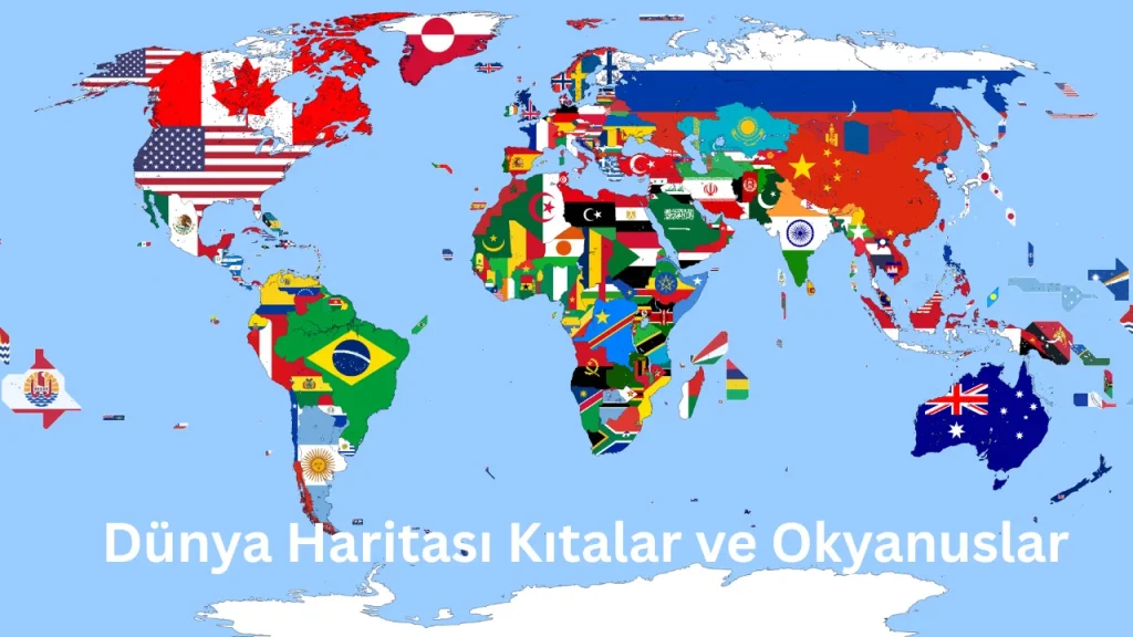 Dünya Haritası Kıtalar ve Okyanuslar