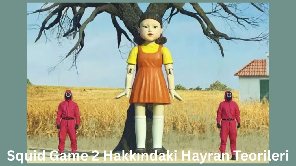 Squid Game 2 Hakkındaki Hayran Teorileri