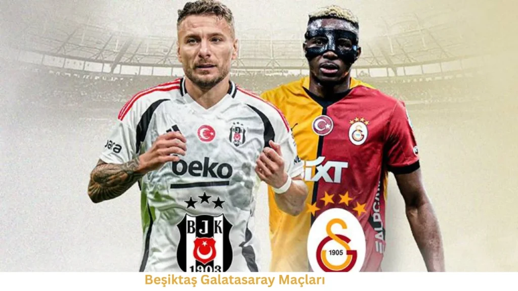 Beşiktaş Galatasaray Maçları