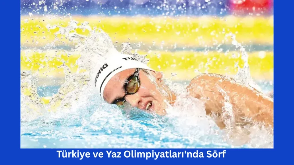 Türkiye ve Yaz Olimpiyatları'nda Sörf