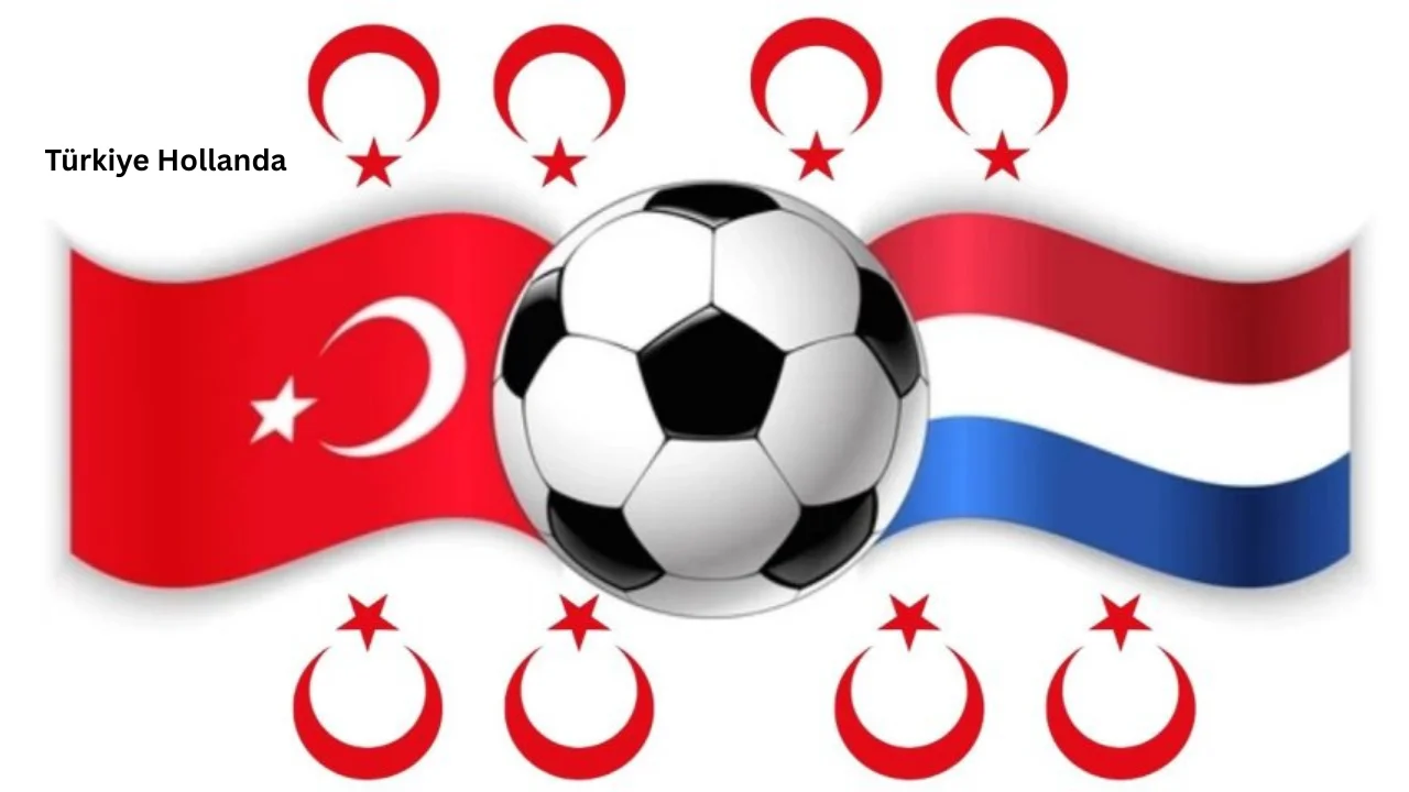 turkiye hollanda