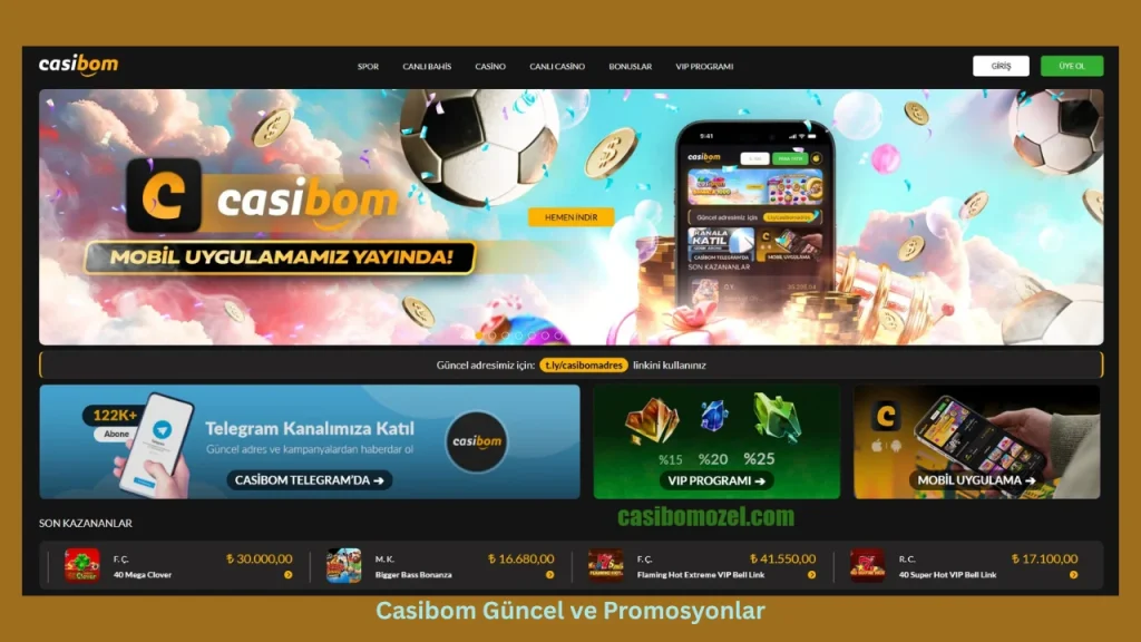 Casibom Güncel ve Promosyonlar